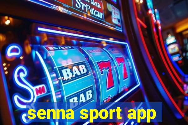 senna sport app